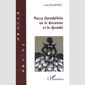 Massa djembéfola