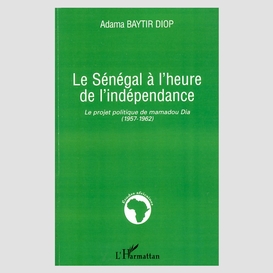 Le sénégal à l'heure de l'indépendance