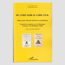 Du code noir au code civil