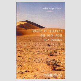 Contes et légendes des nomades du sahara