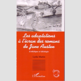 Les adaptations à l'écran des romans de jane austen