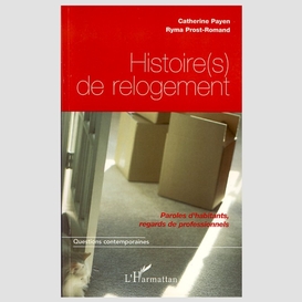 Histoire(s) de relogement