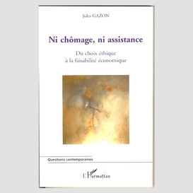 Ni chômage, ni assistance