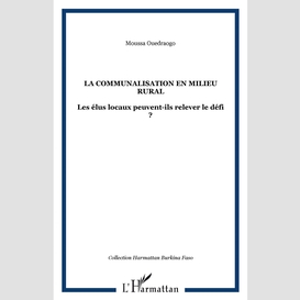 La communalisation en milieu rural