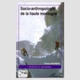 Socio-anthropologie de la haute montagne