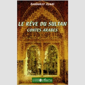 Le rêve du sultan