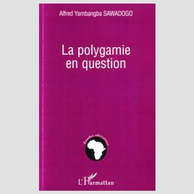 La polygamie en question