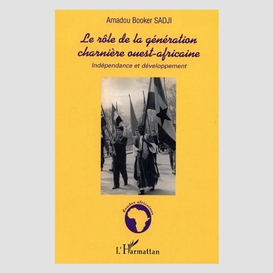 Le rôle de la génération charnière ouest-africaine