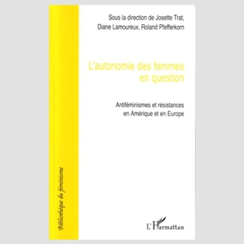 L'autonomie des femmes en question