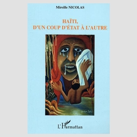 Haïti, d'un coup d'état à l'autre