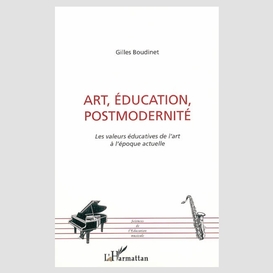 Art, éducation, postmodernité