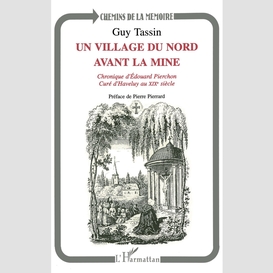 Un village du nord avant la mine