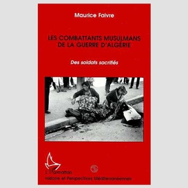 Les combattants musulmans de la guerre d'algérie