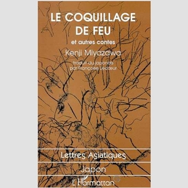 Le coquillage de feu et autres contes