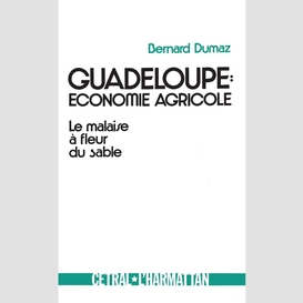 Guadeloupe : économie agricole