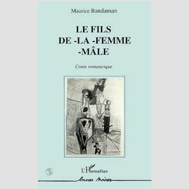 Le fils de-la-femme-mâle