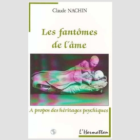 Les fantômes de l'âme