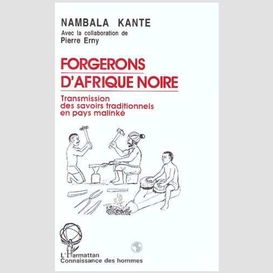 Forgerons d'afrique noire