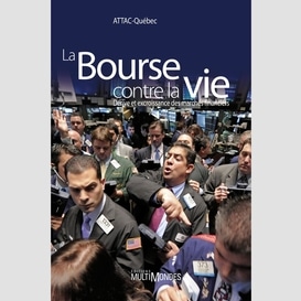 La bourse contre la vie