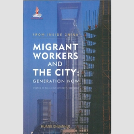Migrant workers and the city