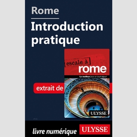 Rome - introduction pratique