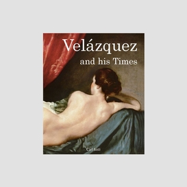 Velázquez and his times