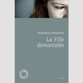 La fille démantelée