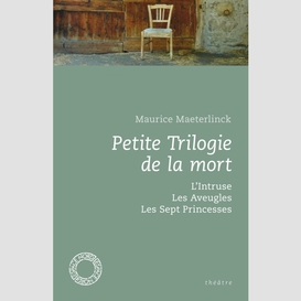 Petite trilogie de la mort