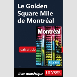 Le golden square mile de montréal