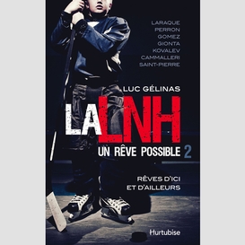 La lnh, un rêve possible t2