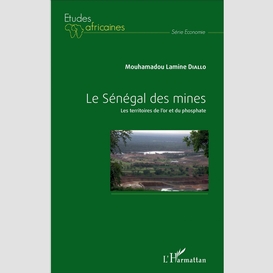 Le sénégal des mines