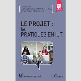 Le projet : les pratiques en iut