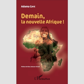 Demain, la nouvelle afrique !