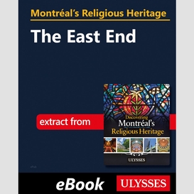 Montréal's religious heritage: the east end