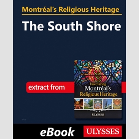 Montréal's religious heritage: the south shore