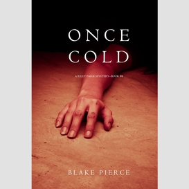 Once cold (a riley paige mystery--book 8)