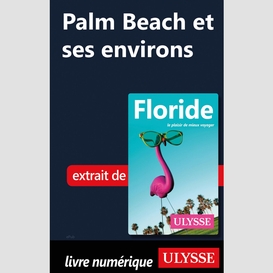 Palm beach et ses environs