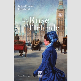 La rose et l'irlande