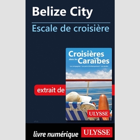 Belize city - escale de croisière