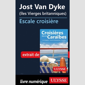 Jost van dyke (îles vierges britanniques) - escale croisière