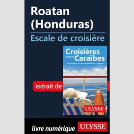 Roatan (honduras) - escale de croisière