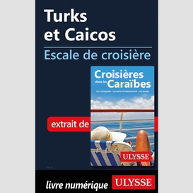 Turks et caicos - escale de croisière