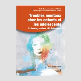 Troubles mentaux chez les enfants et les adolescents