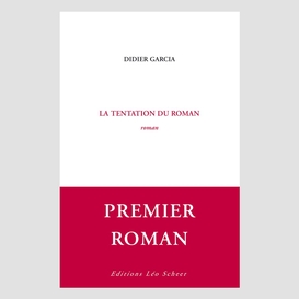 La tentation du roman