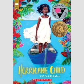 Hurricane child (scholastic gold)