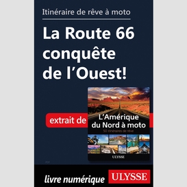 Itinéraire de rêve à moto - la route 66 conquête de l'ouest!