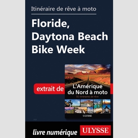 Itinéraire de rêve à moto - floride, daytona beach bike week