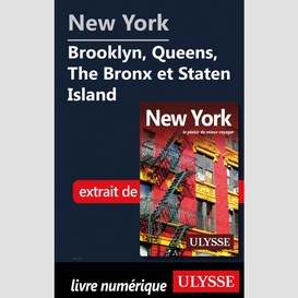 New york – brooklyn, queens, the bronx et staten island