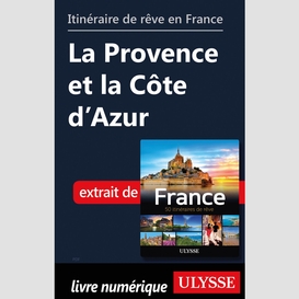 Itinéraire de rêve en france - la provence et la côte d'azur