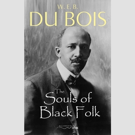 The souls of black folk